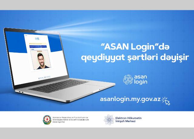 "ASAN Login"də qeydiyyat şərtləri dəyişir - VİDEO