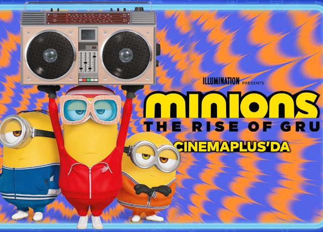 Sevimli Minyonlar "CinemaPlus"da 