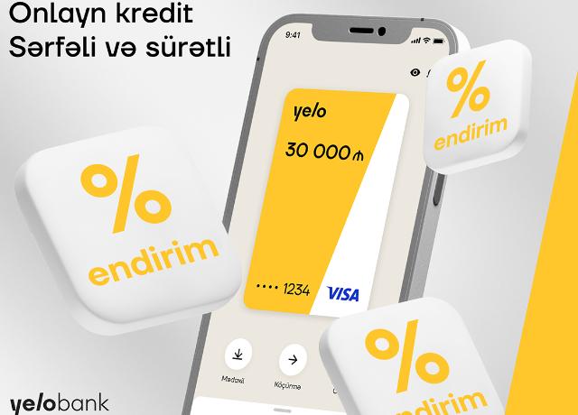 Yelo Bank-da onlayn kredit - sərfəli və sürətli! 