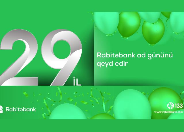 "Rabitəbank" 29-cu ilini qeyd edir 